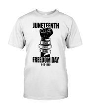 Juneteenth Freedom Day Classic T-Shirt front