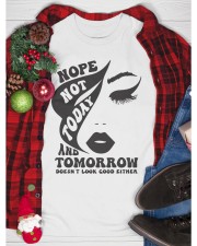 Not Today Classic T-Shirt custom-t-shirts-classic-lifestyle-front-353