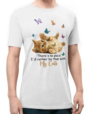 Cat There Is No Place Classic T-Shirt apparel-classic-tshirt-lifestyle-front-70