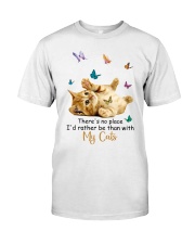 Cat There Is No Place Classic T-Shirt front