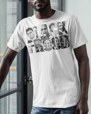 Black And Proud Classic T-Shirt apparel-classic-tshirt-lifestyle-front-39