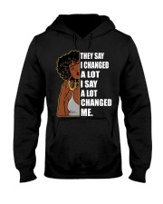 I Changed A Lot Hooded Sweatshirt tile