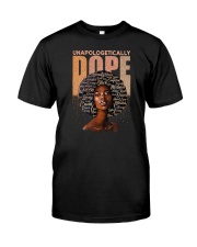 Unapologetically Dope Classic T-Shirt front