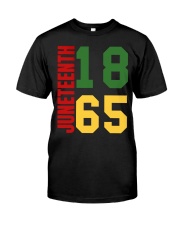 Juneteenth 1865 3 Classic T-Shirt front