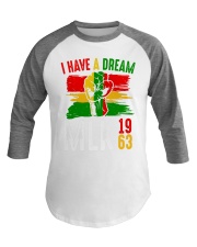 I Have A Dream Baseball Tee tile
