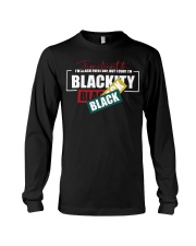 I'm Blackity Long Sleeve Tee tile