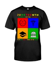 June 19th 1865 Change The System Classic T-Shirt tile