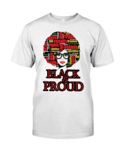 Black And Proud Classic T-Shirt front