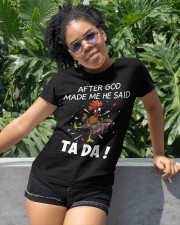 Chicken - After God Made Me He Said Ta Da Classic T-Shirt apparel-classic-tshirt-lifestyle-front-232