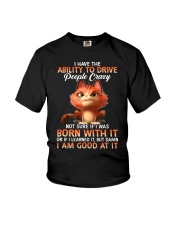 Cat - I Have Ability To Drive People Crazy Youth T-Shirt tile
