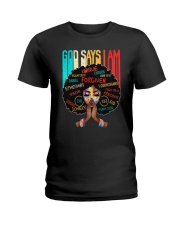 God Say I Am Ladies T-Shirt tile