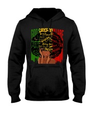 God Say You Are Hooded Sweatshirt tile