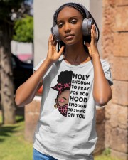 Holy Enough To Pray For You Classic T-Shirt apparel-ladies-t-shirt-lifestyle-front-83