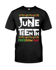 Juneteenth Freedom DAy Classic T-Shirt front