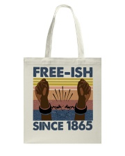 Freeish Since 1865 Tote Bag tile