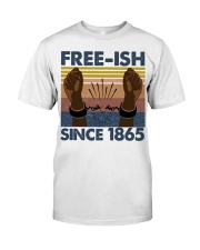 Freeish Since 1865 Classic T-Shirt front