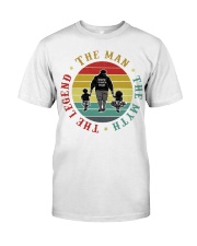 The Legend The Man The Myth Classic T-Shirt front