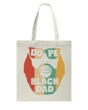 Dope Black Dad Tote Bag tile