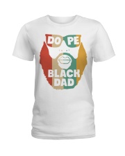 Dope Black Dad Ladies T-Shirt tile