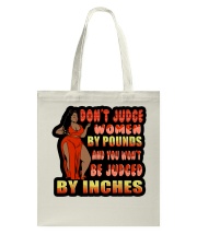 Don't Judge Women By Pounds Tote Bag tile