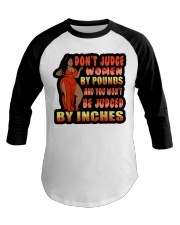 Don't Judge Women By Pounds Baseball Tee tile