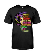 They Whispered To Her Black Woman Classic T-Shirt front