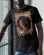 Unapologetically Dope Classic T-Shirt apparel-classic-tshirt-lifestyle-front-39