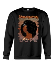 Unapologetically Dope Crewneck Sweatshirt tile