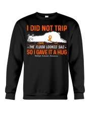 I DId Not Trip Crewneck Sweatshirt tile