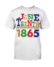 Juneteenth 1865 Classic T-Shirt front