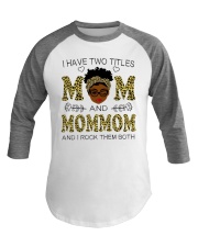 Mom And Mommom Baseball Tee tile