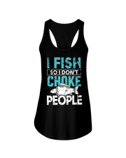 I Fish So I Don’t Choke People Funny Saying Fishing Ladies Flowy Tank tile