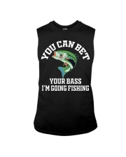 You Can Bet Your Bass I’m Going Fishing Fisherman Gift Sleeveless Tee tile