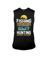 Fishing Solves Most Of My Problems Hunting Solves The Sleeveless Tee tile