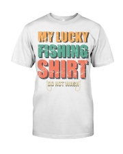 My Lucky Fishing Shirt Do Not Premium Fit Mens Tee tile