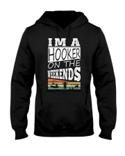 I'm a Hooker on The Weekends Hooded Sweatshirt tile