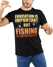 Education Is Important But Fishing Is Importanter Classic T-Shirt custom-t-shirts-classic-lifestyle-front-212