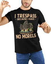I Trespass Because I Have No Morels Mycology Mushroom Hunting Classic T-Shirt custom-t-shirts-classic-lifestyle-front-212