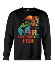 Move Over Boys Let This Girl Show Crewneck Sweatshirt tile
