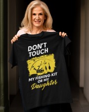 Dont Touch My Fishing Kit Or My Daughter Classic T-Shirt apparel-classic-tshirt-lifestyle-front-118