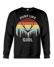 Retro Hunt Like A Girl Shirt Hunting Girl Gift Funny Vintage Crewneck Sweatshirt tile