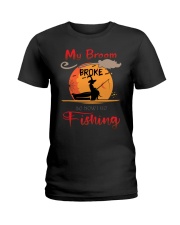 My Broom Broke So Now I Go Fishing Halloween Horror Gift 2021 Classic Ladies T-Shirt tile