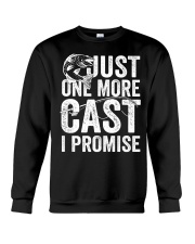 Fishing Funny Gift Just One More Cast I Promise Crewneck Sweatshirt tile