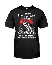Funny Fishing I Just Hold My Rod Wiggle Classic T-Shirt front