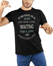 Funny Fishing Saying Fish Humor Classic T-Shirt custom-t-shirts-classic-lifestyle-front-212