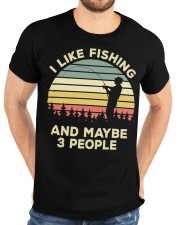 Fisherman Gift I Like Fishing And Maybe 3 People Classic T-Shirt custom-t-shirts-classic-lifestyle-front-196
