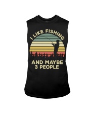 Fisherman Gift I Like Fishing And Maybe 3 People Sleeveless Tee tile