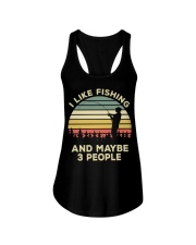 Fisherman Gift I Like Fishing And Maybe 3 People Ladies Flowy Tank tile