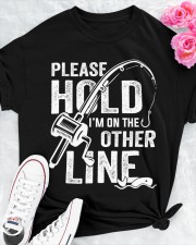 Please Hold Im On The Other Line Fishing Fisherman Classic T-Shirt apparel-classic-tshirt-lifestyle-front-192