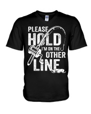 Please Hold Im On The Other Line Fishing Fisherman V-Neck T-Shirt tile